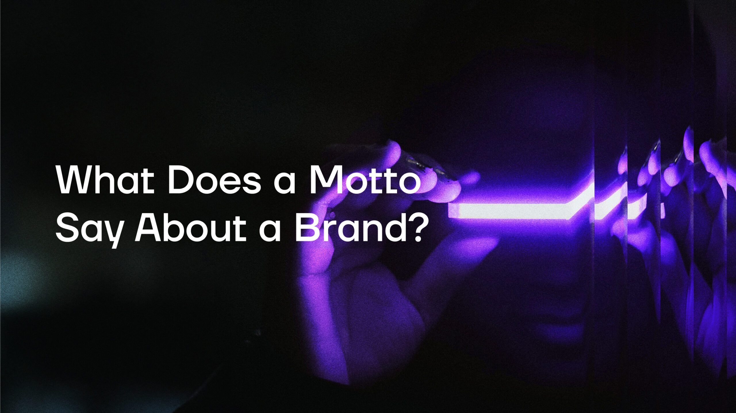 What Does a Motto Say About a Brand?